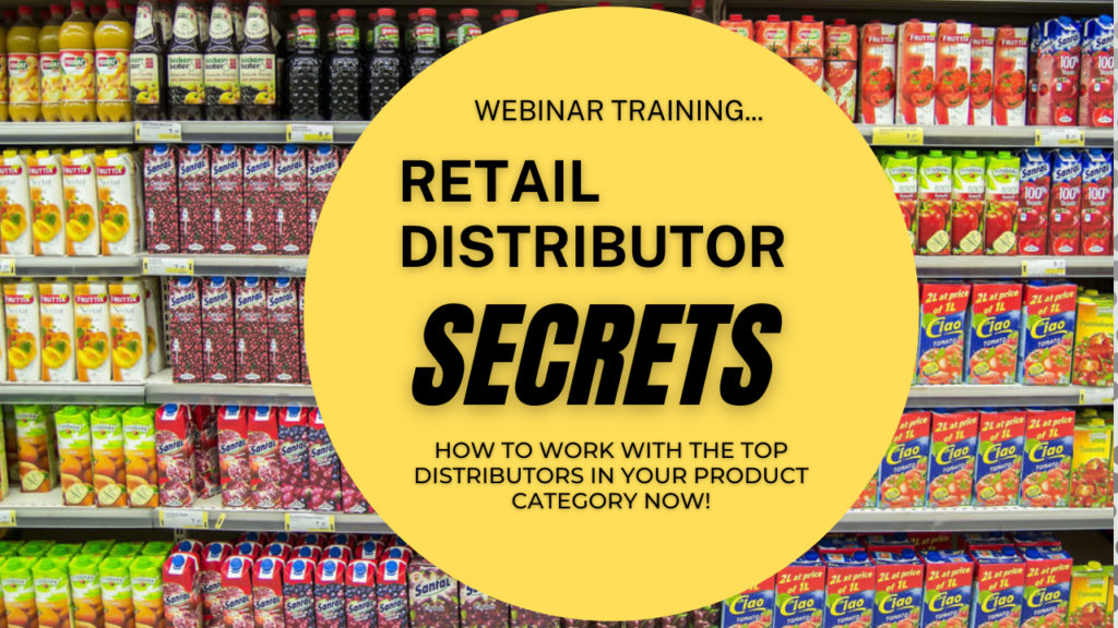 Retail Distributor Secrets