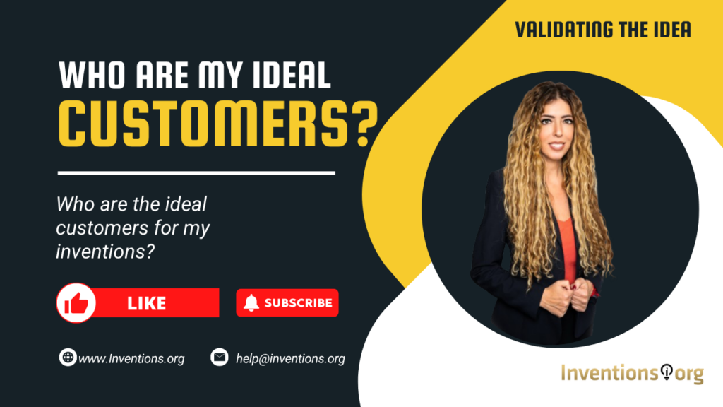 Who are the ideal customers for my inventions_ Inventions